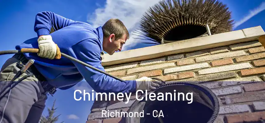 Chimney Cleaning Richmond - CA
